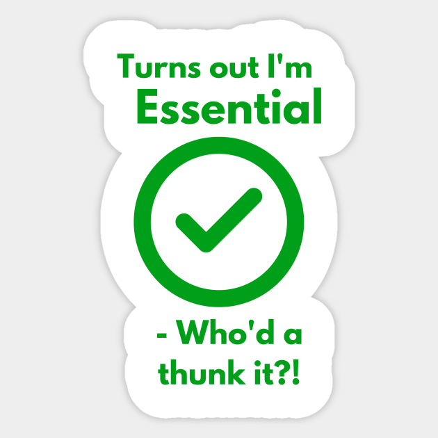 Turns Out Im A Genius Duelist Turns out I'm Essential - Essential - Aufkleber | TeePublic DE